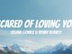 Selena Gomez, benny blanco - Scared of Loving You (Lyric Video) - YouTube