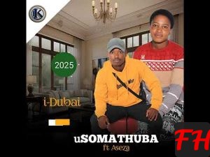 USOMATHUBA - I Dubai (feat Aseza)