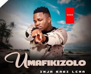 uMafikizolo Inja Kabi Lena EP Download