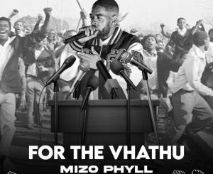 For the Vhathu - Album by Mizo Phyll - Apple Music
