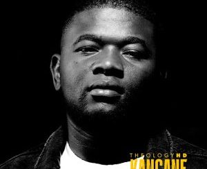 TheologyHD – Kancane ft. Beekay Monalayzzar