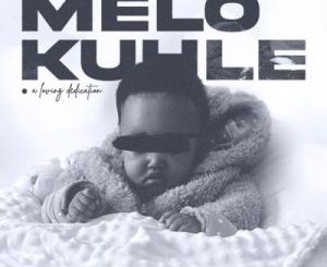Laud Melokuhle Album Download