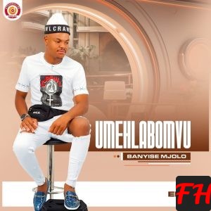 Mehlabomvu Banyise Mjolo EP