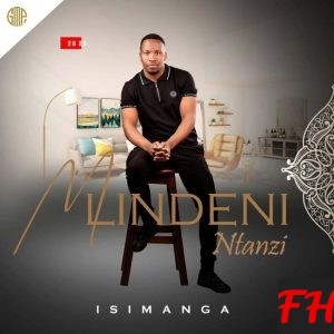Mlindeni Ntanzi Isimanga Album Download