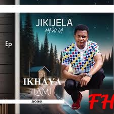 Ikhaya Lami - Single - Album by Jikijela mfana - Apple Music